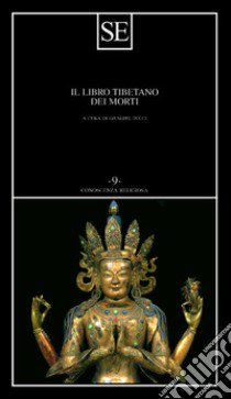 Il libro tibetano dei morti libro di Tucci G. (cur.)