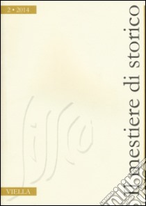 Il mestiere di storico (2014). Vol. 2 libro