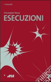 Esecuzioni libro di Nava Giuseppe