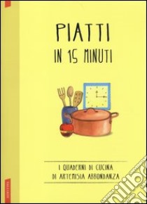 Piatti in 15 minuti libro