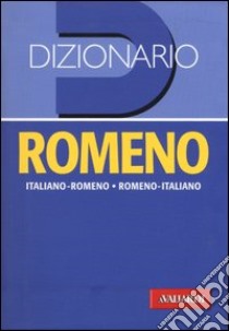 Dizionario romeno. Italiano-romeno, romeno-italiano libro di Condrea Derer D. (cur.)