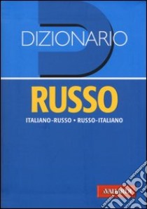 Dizionario russo. Italiano-russo, russo-italiano libro