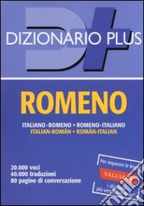 Dizionario romeno. Italiano-romeno, romeno-italiano libro di Condrea Derer D. (cur.)