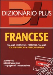 Dizionario francese. Italiano-francese, francese-italiano. Ediz. bilingue libro