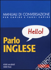 Parlo inglese libro di Fowler Margaret