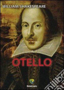 Otello libro di Shakespeare William