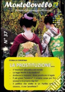 Raccolta magazine Montecovello. Vol. 37 libro