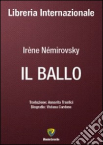 Il ballo libro di Némirovsky Irène