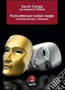 Pochi attimi per recitare meglio libro di Genga Sarah