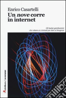 Un «nove» corre in internet libro di Casartelli Enrico; Terruli G. (cur.)