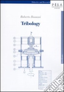 Tribology libro di Bassani Roberto