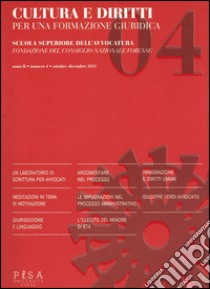 Cultura e diritti. Per una formazione giuridica (2013). Vol. 4 libro