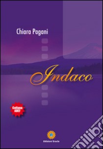 Indaco libro di Pagani Chiara