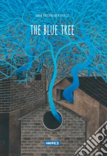 The blue tree libro di Hassanzadeh Sharif Amin