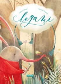 Legami. Ediz. illustrata libro di Al Omari Nadia