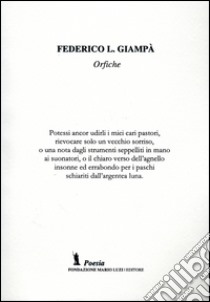 Orfiche libro di Giampà Federico L.