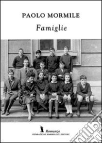 Famiglie libro di Mormile Paolo