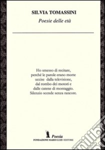 Poesie delle età libro di Tomassini Silvia