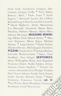 Massimo Minimi. Pizzini/Sentences. Ediz. italiana e inglese. Vol. 2 libro di Minini Massimo