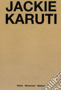 Jackie Karuti. Ediz. illustrata libro