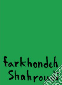 Farkhondeh Shahroudi libro di Feldman Z. B. (cur.)