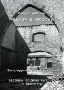 Villalba e Miccichè libro di Andolina Calogero