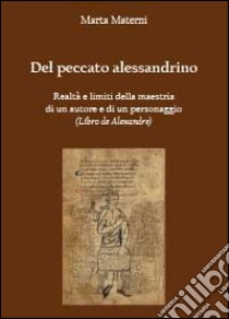 Del peccato alessandrino. Realtà e limite libro di Materni Marta