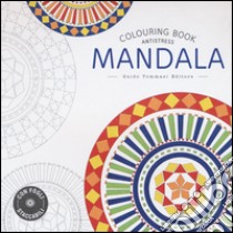 Mandala. Colouring book antistress libro