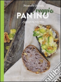 Veggie pan'ino. Ediz. inglese libro di Frassica Alessandro