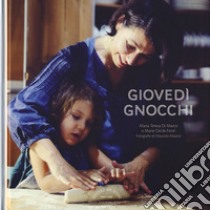 Giovedì gnocchi libro di Di Marco Maria Teresa; Ferré Marie Cécile