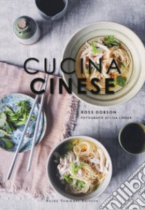 Cucina cinese libro di Dobson Ross