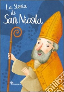 La storia di san Nicola libro di Fabris Francesca