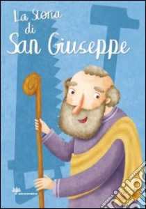 La storia di San Giuseppe libro di Fabris Francesca