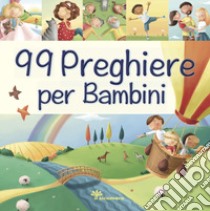 99 preghiere per i bambini libro di David Juliet