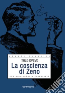 La coscienza di Zeno libro di Svevo Italo