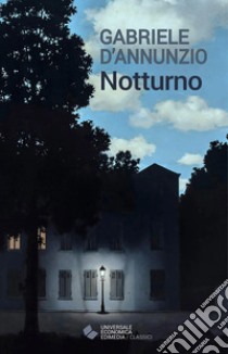 Notturno libro di D'Annunzio Gabriele