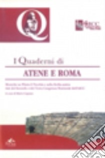 Quaderni di Atene e Roma. Atti del 2° e del 3° Congresso nazionale dell'AICC. Vol. 2: Ricerche su Plinio il Vecchio e sulla Sicilia antica libro di Capasso M. (cur.)