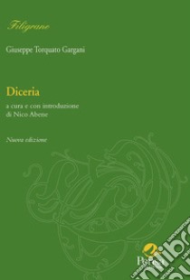 Diceria libro di Gargani Giuseppe T.; Abene N. (cur.)