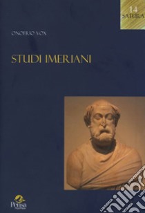 Studi imeriani libro di Vox Onofrio