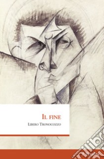 Il fine libro di Tronocozzo Libero