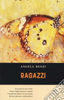 Ragazzi libro di Renzi Angelo