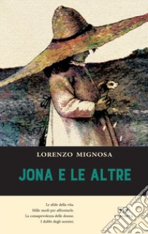 Jona e le altre libro di Mignosa Lorenzo