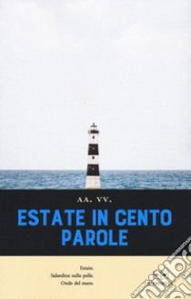 Estate in cento parole libro