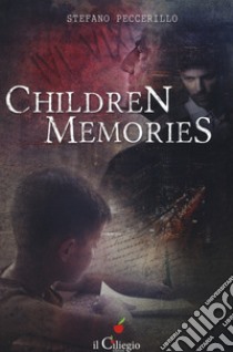 Children memories libro di Peccerillo Stefano