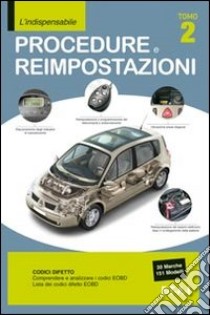 Procedure e reimpostazioni. Ediz. multilingue libro