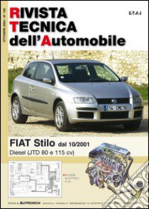 Fiat Stilo. Diesel (JTD 80 e 115 cv). Ediz. multilingue libro