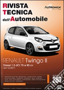 Renault Twingo II. Diesel 1.5 DCI 75 e 85 CV libro