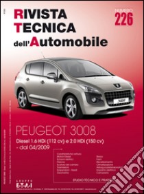Peugeot 3008 1.6 HDi 112cv e 2.0 HDi 150cv libro