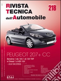 Peugeot 207 1.4 16V. 1.6 THP Benzina e 1.4 HDi libro
