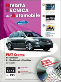 Fiat Croma 1.9 JTDm 120 e 150 cv e 2.4 JTDm 200cv libro